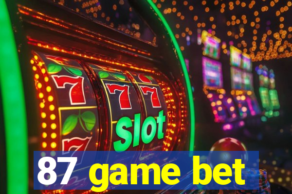 87 game bet